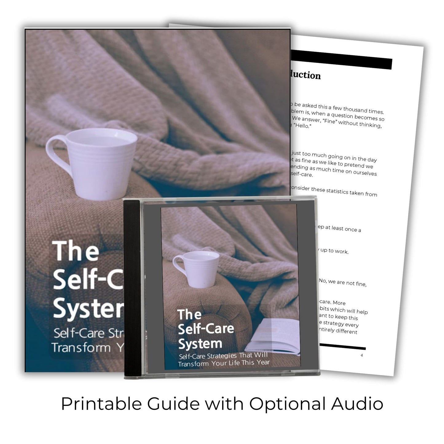 The Self Care System: Self Care Strategies That Will Transform Your Life This Year