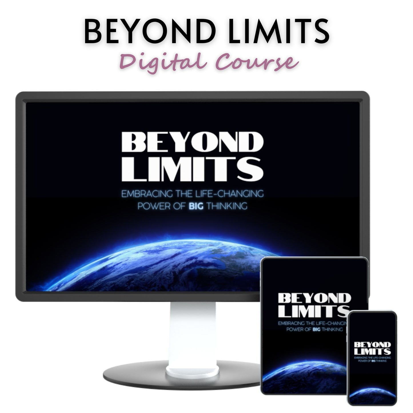 Beyond Limits: Embracing the Life-Changing Power of Big Thinking