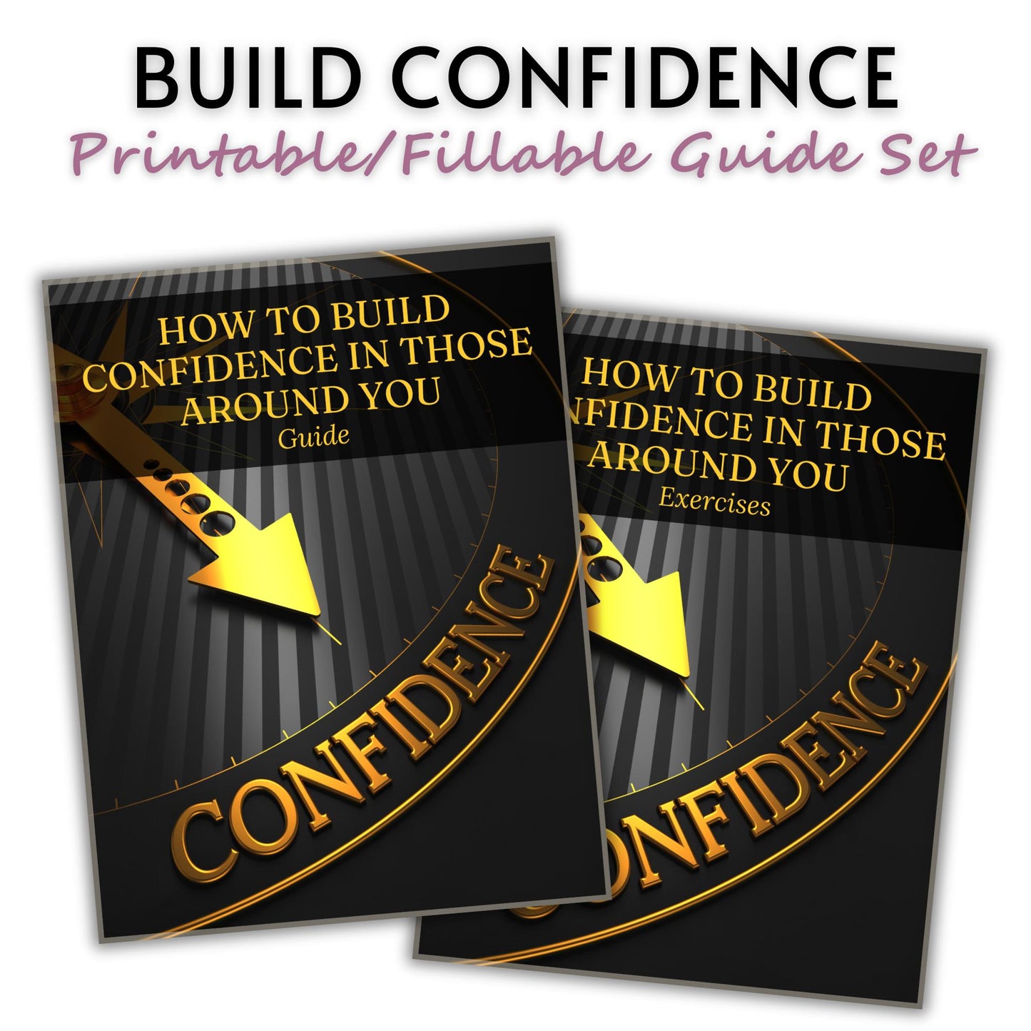 How To Build Confidence in Those Around You