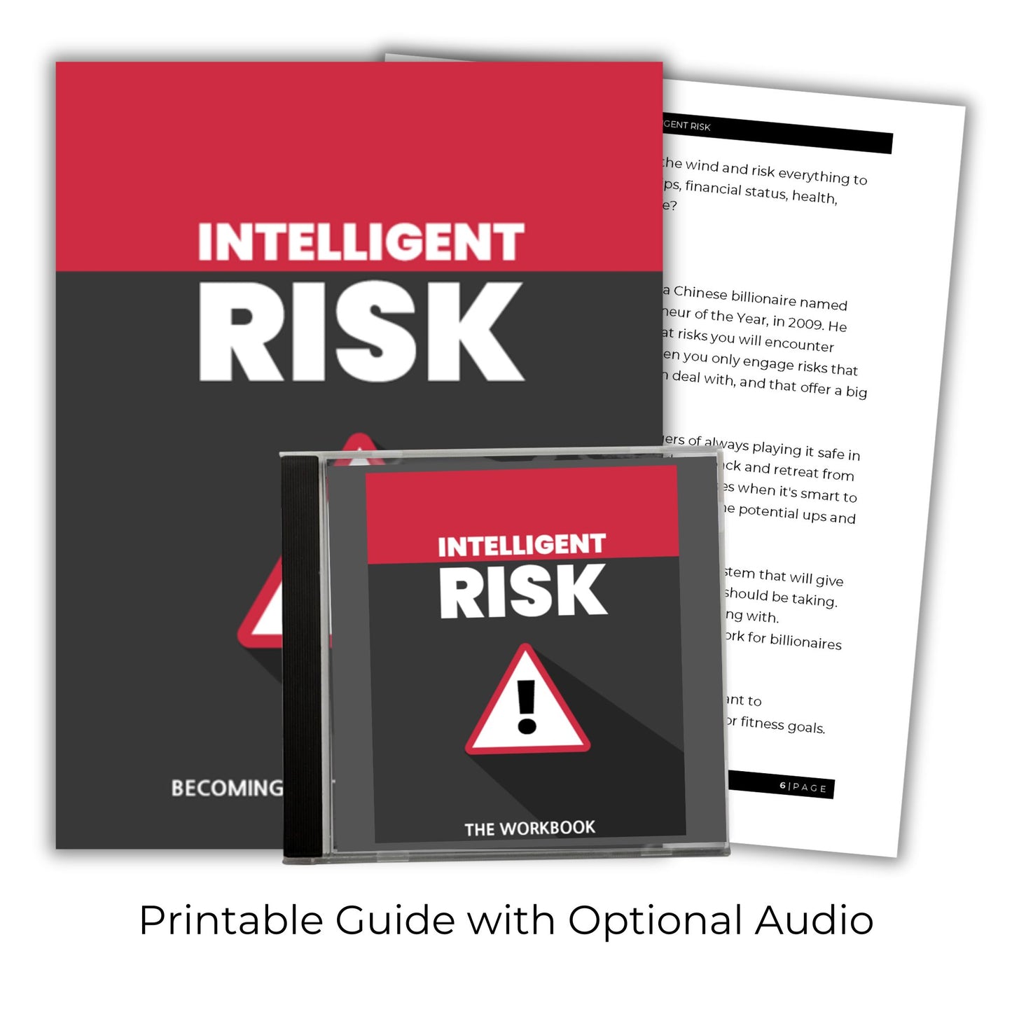 Intelligent Risk: Becoming a Strategic Risk Taker