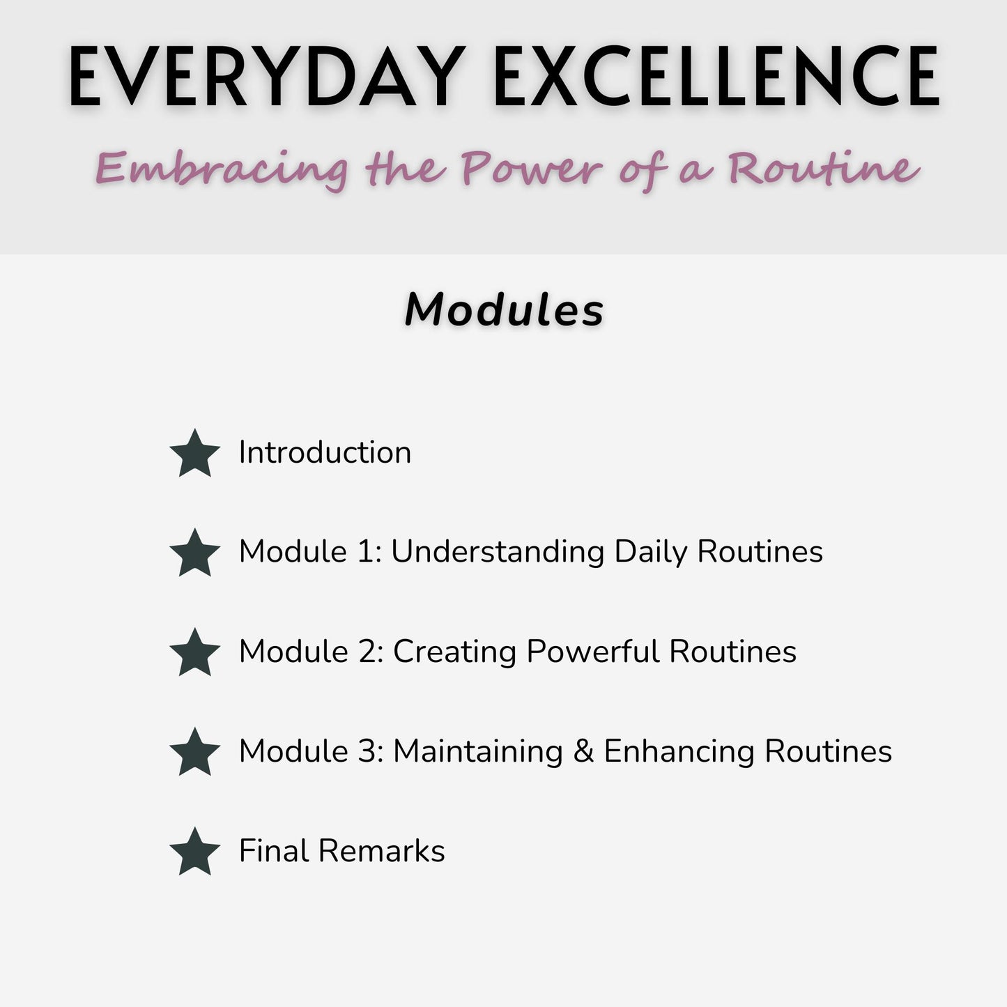 Everyday Excellence: Embracing the Power of a Routine