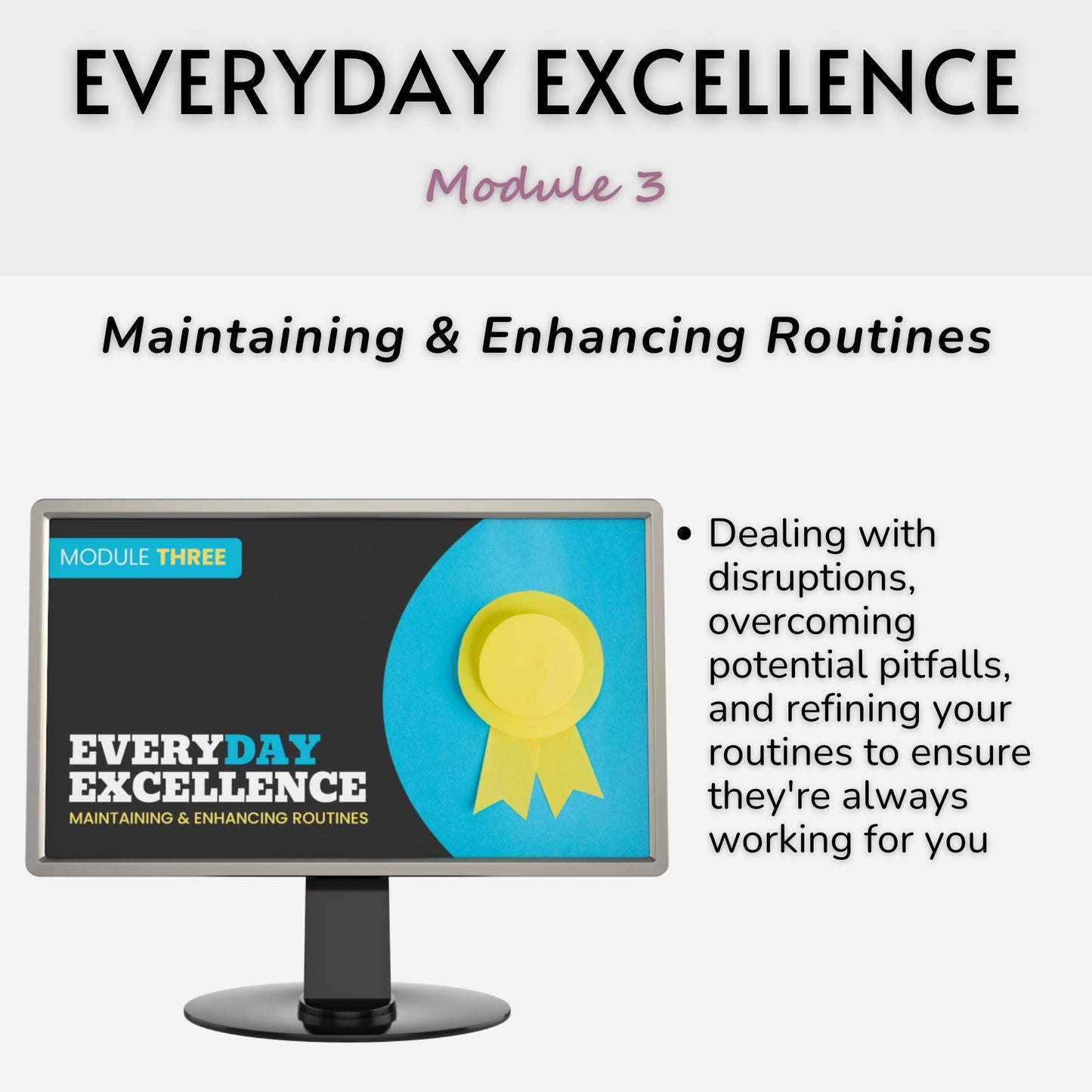 Everyday Excellence: Embracing the Power of a Routine