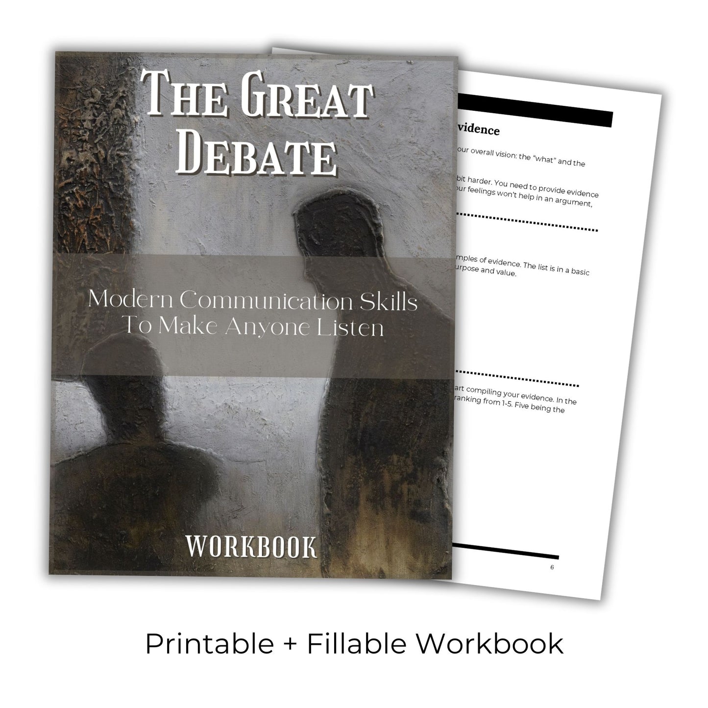 The Great Debate: Modern Communication Skills To Make Anyone Listen