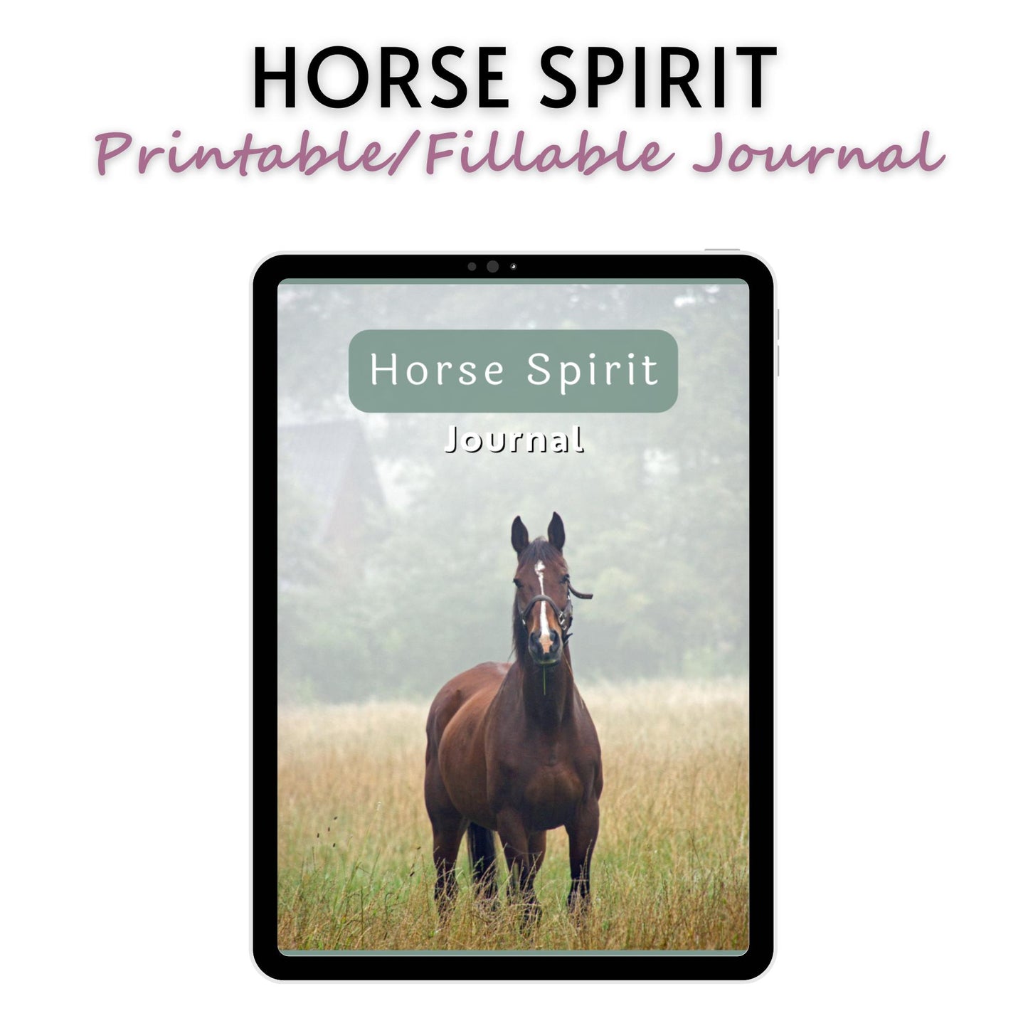 Horse Spirit Animal Journal