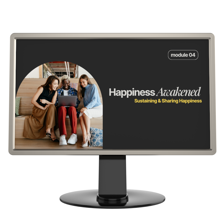 Happiness Awakened - Transformative Practices for a Lifetime of Happiness - BSE