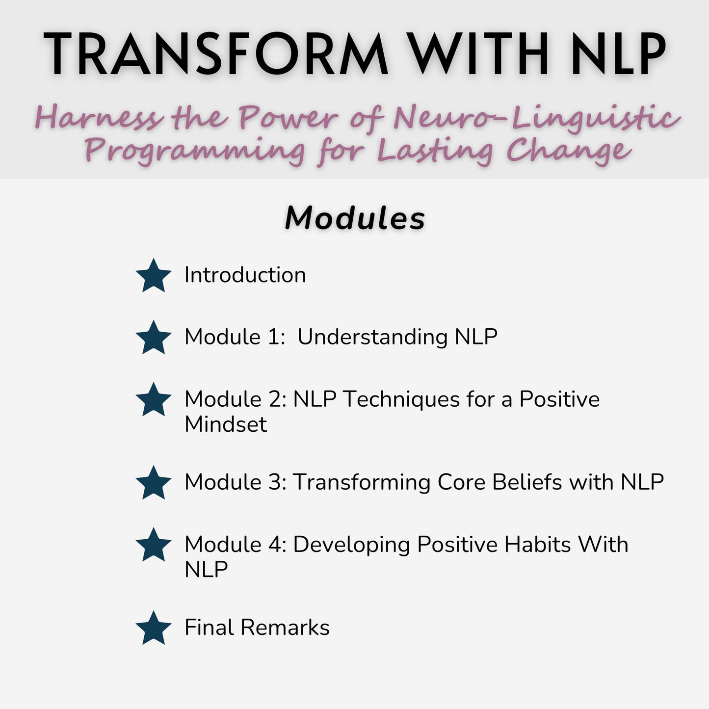 Transform Your Life With NLP: Harness the Power of Neuro-Linguistic Programming for Lasting Change