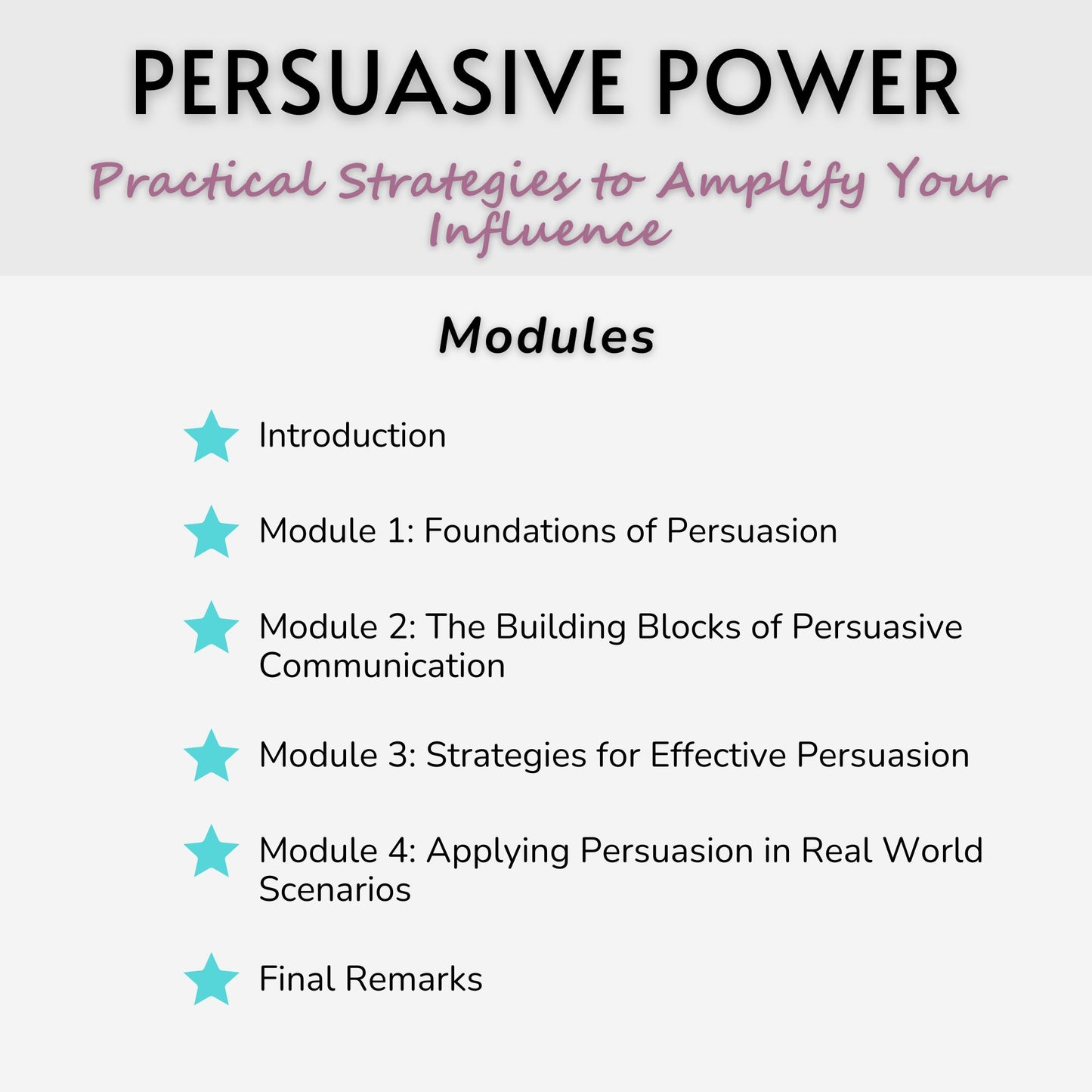 Persuasive Power: Practical Strategies to Amplify Your Influence