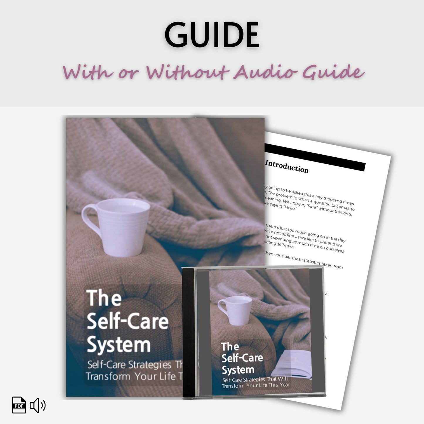 The Self Care System