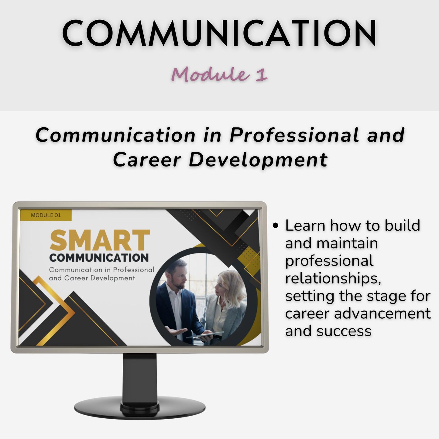 Smart Communication: Unlock the Power of Communication for Stronger Relationships, Enhanced Work Performance, and Personal Growth