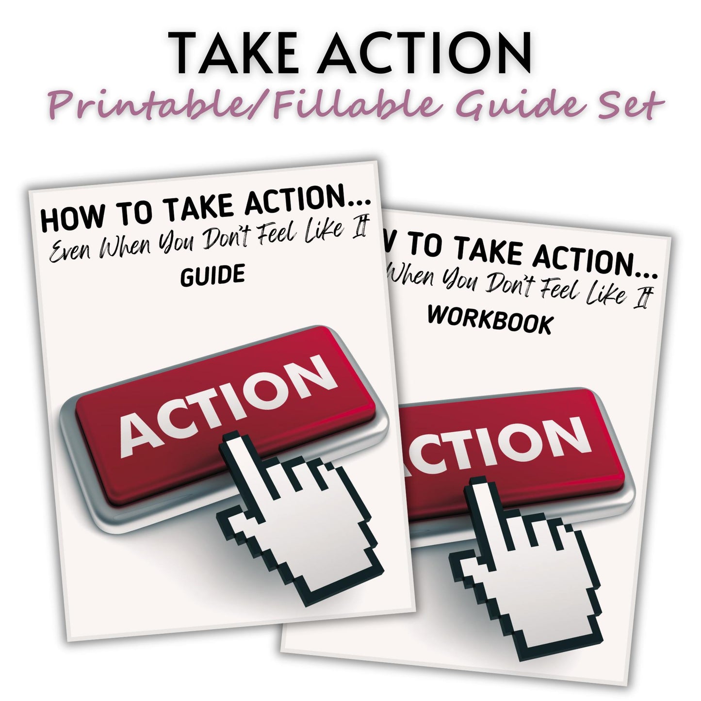 How To Take Action...